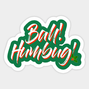 Bah! Humbug! Sticker